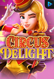 Bocoran RTP Circus Delight di SENSA838 - GENERATOR SLOT RTP RESMI SERVER PUSAT