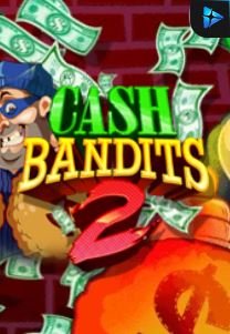 Bocoran RTP Cash Bandits 2 di SENSA838 - GENERATOR SLOT RTP RESMI SERVER PUSAT